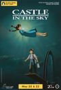Castle in the Sky - Studio Ghibli Fest 2024 Poster